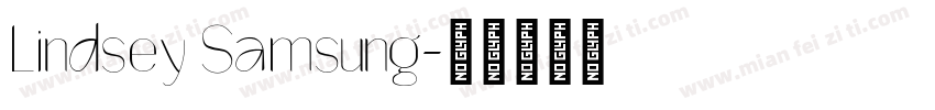 Lindsey Samsung字体转换